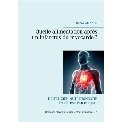Image de Quelle alimentation après un infarctus du myocarde ?