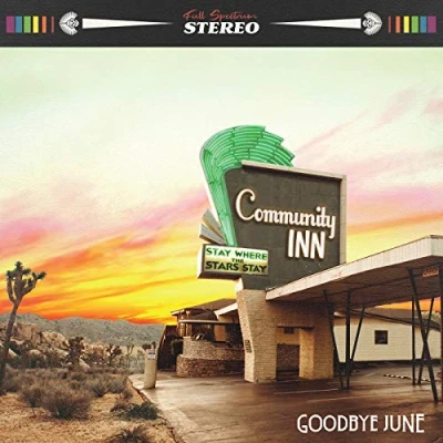 Afbeelding van Goodbye June Community Inn (LP)