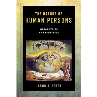 Afbeelding van Notre Dame Studies in Medical Ethics and Bioethics The Nature of Human Persons