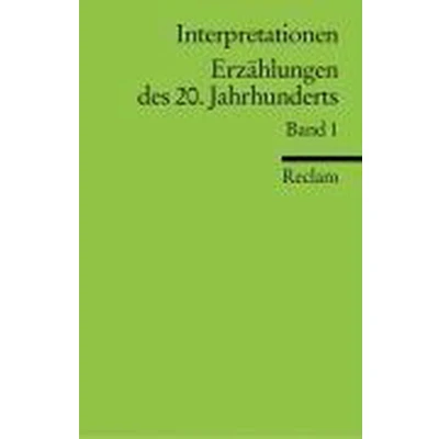 Afbeelding van Interpretationen: Erzählungen des 20. Jahrhunderts I