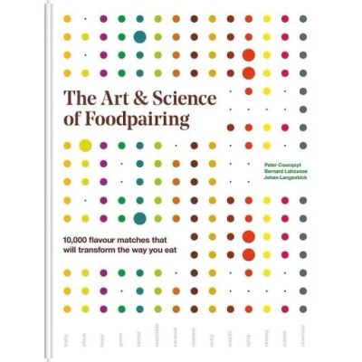 Image de The Art &amp; Science of Foodpairing