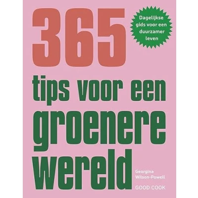 Afbeelding van 365 tips voor een groenere wereld