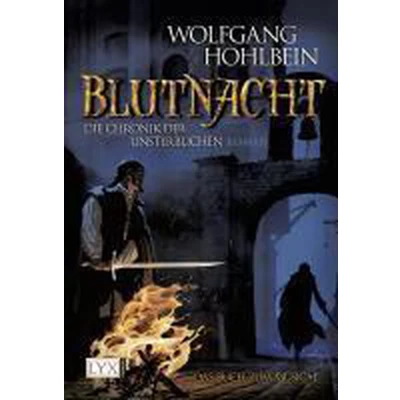 Afbeelding van Die Chronik der Unsterblichen. Blutnacht