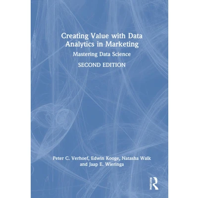 Afbeelding van Mastering Business Analytics Creating Value with Data in Marketing