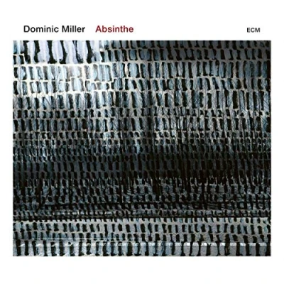 Afbeelding van Dominic Miller Absinthe (CD)