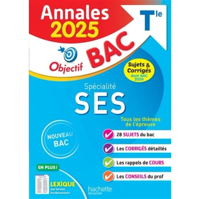 Image de Annales Objectif BAC 2025 Spécialité SES Tle sujets et corrigés