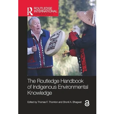 Afbeelding van Routledge International Handbooks The Handbook of Indigenous Environmental Knowledge