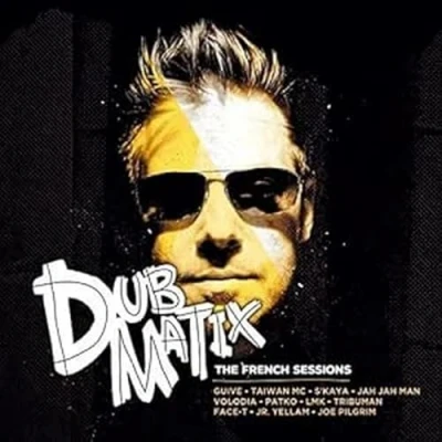 Afbeelding van Dubmatix The French Sessions (LP)