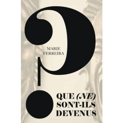 Afbeelding van Que (ne) sont ils devenus ?