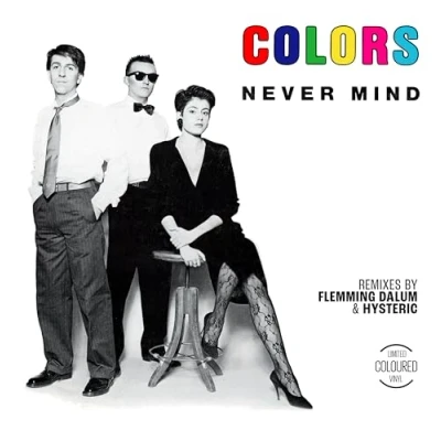 Afbeelding van Colors Never Mind (Single)