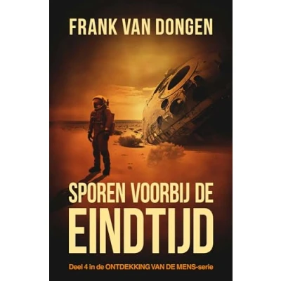 Afbeelding van Ontdekking van de mens 4 Sporen voorbij Eindtijd