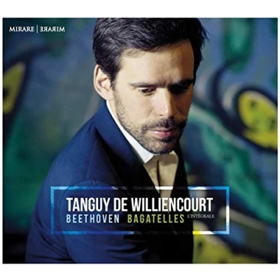 Afbeelding van Tanguy De Williencourt Beethoven &#039; Bagatelles Lintegrale (CD)