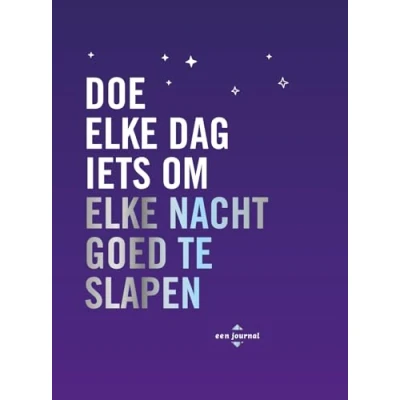 Afbeelding van Doe elke dag iets om nacht goed te slapen