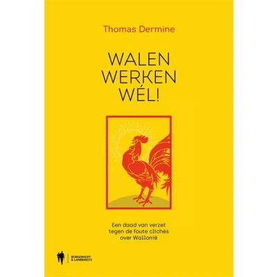 Image de Walen werken wél!