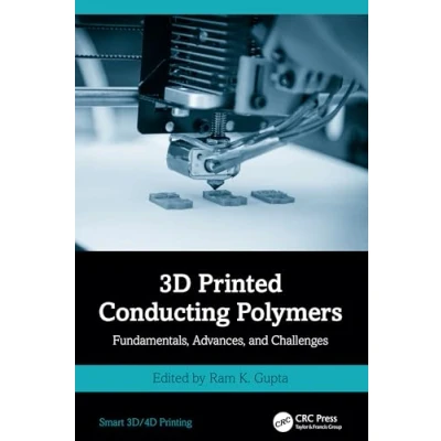 Afbeelding van Smart 3D/4D Printing 3D Printed Conducting Polymers