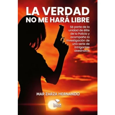 Afbeelding van La verdad no me hará libre