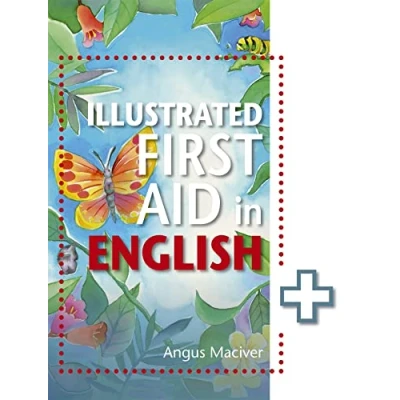 Afbeelding van The Illustrated First Aid in English