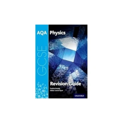 Afbeelding van AQA GCSE Physics Revision Guide