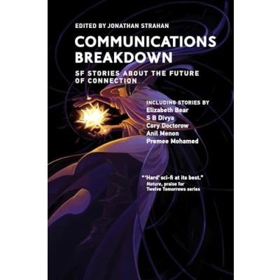 Afbeelding van Twelve Tomorrows Communications Breakdown