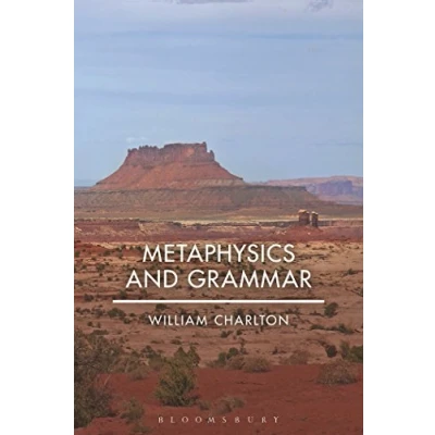 Afbeelding van Metaphysics &amp; Grammar