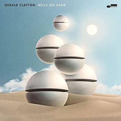 Afbeelding van Gerald Clayton Bells On Sand (CD)