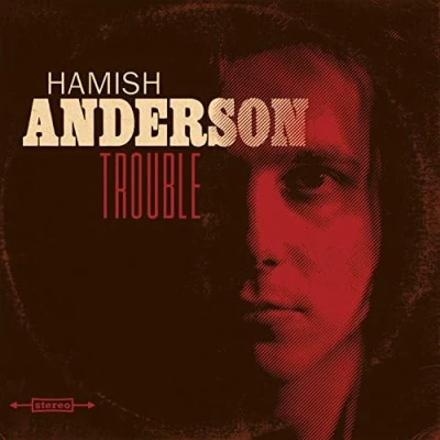 Afbeelding van Hamish Anderson Trouble (CD)