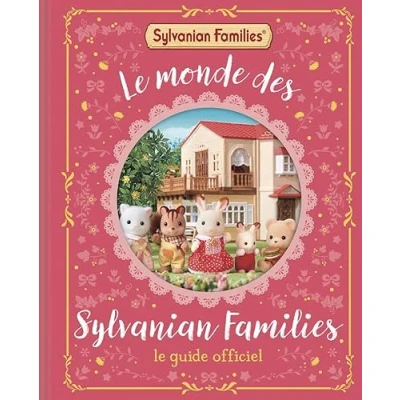 Afbeelding van LE MONDE DES SYLVANIAN FAMILIES GUIDE DE REFERENCE