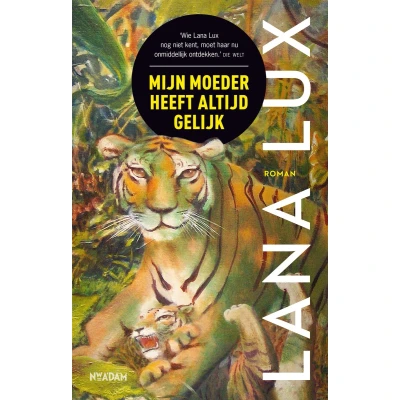 Afbeelding van MIJN MOEDER HEEFT ALTIJD GELIJ