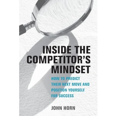 Afbeelding van Inside the Competitor&#039;s Mindset