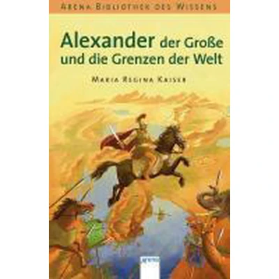 Afbeelding van Alexander der Große und die Grenzen Welt