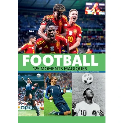 Image de Football 125 moments magiques