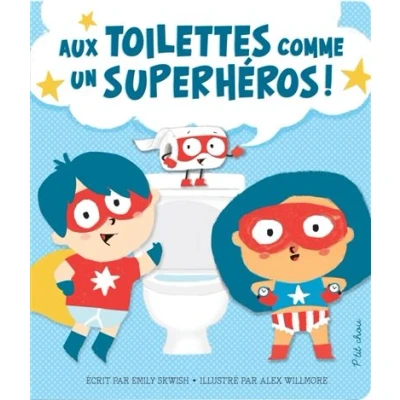 Image de Aux toilettes comme un superhéros !