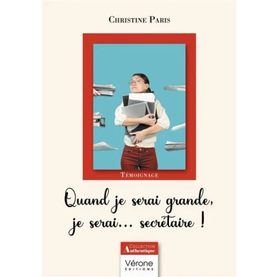 Image de Quand je serai grande, serai... secrétaire !