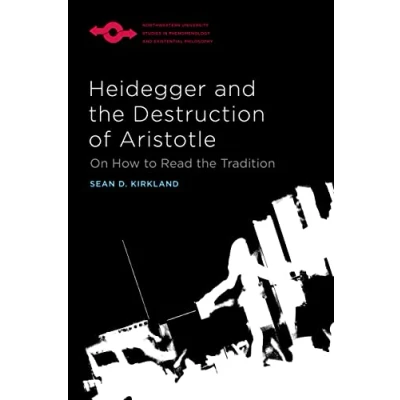 Afbeelding van Studies in Phenomenology and Existential Philosophy Heidegger the Destruction of Aristotle
