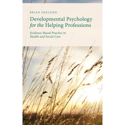 Afbeelding van Developmental Psychology for the Helping Professions