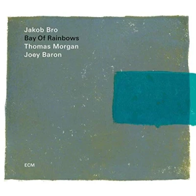 Afbeelding van Jakob Bro Bay Of Rainbows (CD)