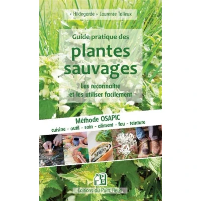 Image de Guide pratique des plantes sauvages les reconnaître et utiliser facilement