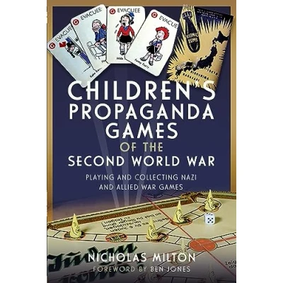Afbeelding van Children’s Propaganda Games of the Second World War