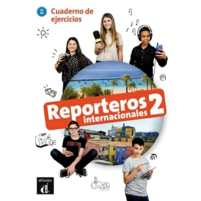 Afbeelding van Reporteros Internacionales 2 Cuaderno de ejercicios A1.2