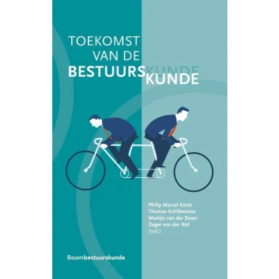 Afbeelding van Essayreeks Toekomst van de bestuurskunde
