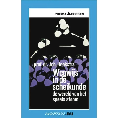 Afbeelding van Vantoen.nu Wegwijs in de scheikunde