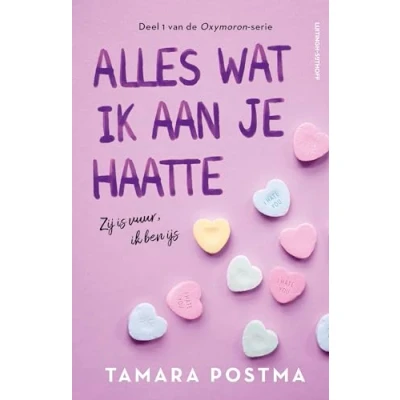 Afbeelding van Oxymoron 1 Alles wat ik aan je haatte
