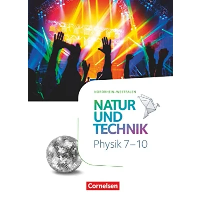 Afbeelding van Natur und Technik 7. 10. Schuljahr Physik Nordrhein Westfalen Schulbuch