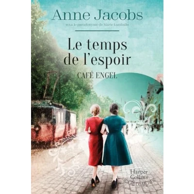 Afbeelding van LE TEMPS DE L&#039;ESPOIR (CAFE ENGEL,3)
