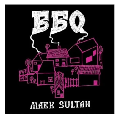 Afbeelding van BBQ Mark Sultan (CD)