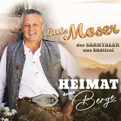 Afbeelding van Luis Moser Heimat Deine Berge (CD)