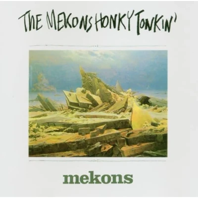 Afbeelding van Mekons Honky Tonkin&#039; (CD)
