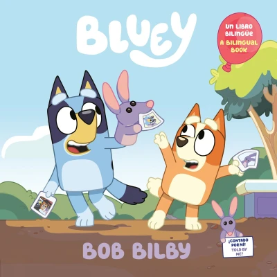 Afbeelding van Bluey Bob Bilby: Un libro bilingüe de