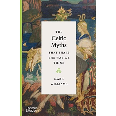 Afbeelding van the Myths That Shape Way We Think Celtic