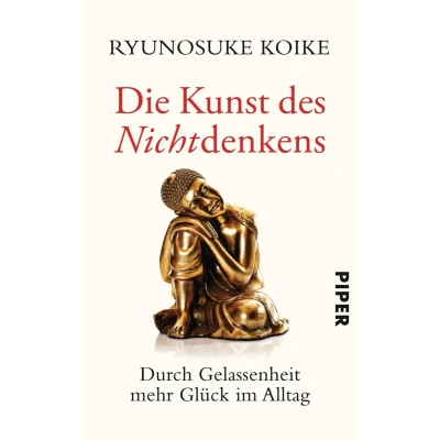 Afbeelding van Die Kunst des Nichtdenkens